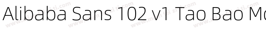 Alibaba Sans 102 v1 Tao Bao Md字体转换